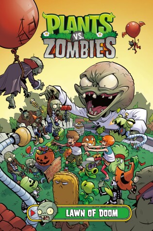 Cover of Plants vs. Zombies Volume 8: Lawn of Doom