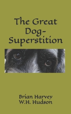 Book cover for The Great Dog-Superstition