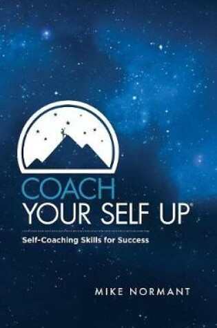 Cover of Coach Your Self Up