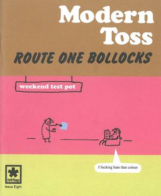 Book cover for Route One Bollocks: Modern Toss