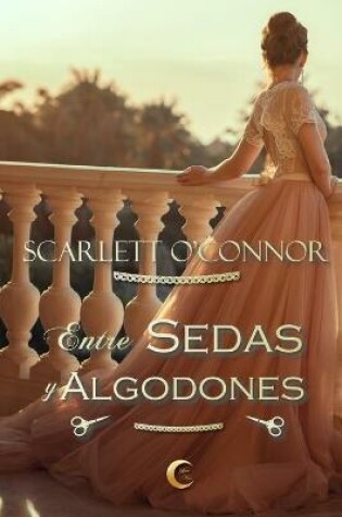 Cover of Entre sedas y algodones