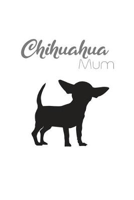 Book cover for Chihuahua Mum