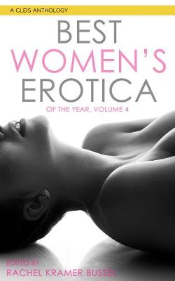 Book cover for Best Women's Erotica of the Year Volume 4