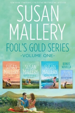 Cover of Fool's Gold Series Volume 1/Chasing Perfect/Almost Perfect/Sister Of The Bride/Finding Perfect