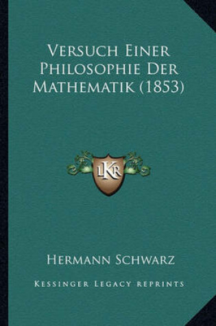 Cover of Versuch Einer Philosophie Der Mathematik (1853)