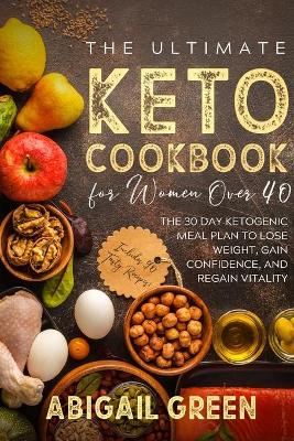 Book cover for The Ultimate Keto Cookbook for Women Over 40