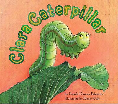 Book cover for Clara Caterpillar