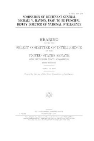 Cover of Nomination of Lieutenant General Michael V. Hayden, USAF, to be Principal Deputy Director of National Intelligence