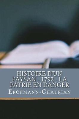 Book cover for Histoire d'un paysan - 1792 - La Patrie en danger