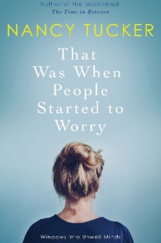 Cover of That Was When People Started to Worry