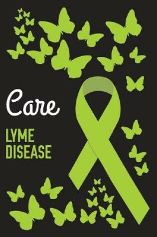 Cover of Care Lyme Disease