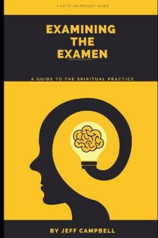 Cover of Examining the Examen