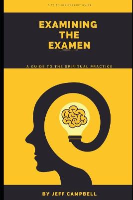 Book cover for Examining the Examen