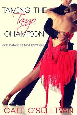 Book cover for Taming the Tango Champion