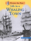 Cover of Life in a Whaling Town