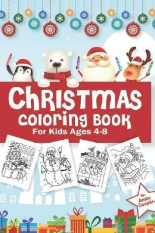 Cover of Christmas Coloring Book for Kids Ages 4-8