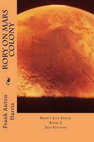 Cover of Rory on Mars Colony