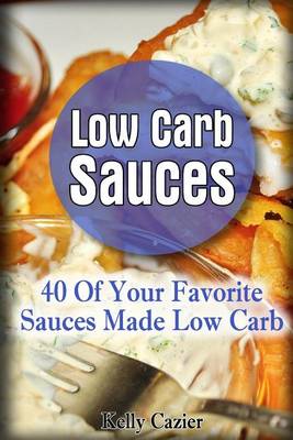 Book cover for Low Carb Sauces