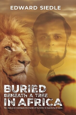 Cover of Buried Beneath A Tree In Africa