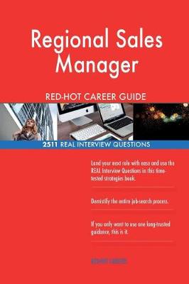 Book cover for Regional Sales Manager RED-HOT Career Guide; 2511 REAL Interview Questions