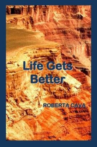 Cover of Life Gets Better