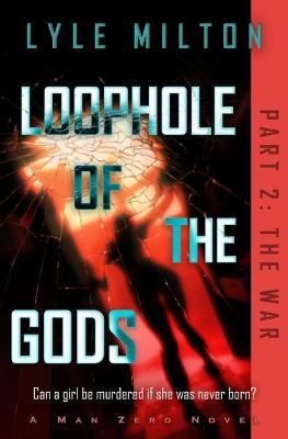 Book cover for Loophole of the Gods, Part II