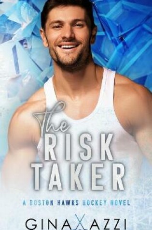 Cover of The Risk Taker