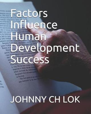Book cover for Factors Influence Human Development Success