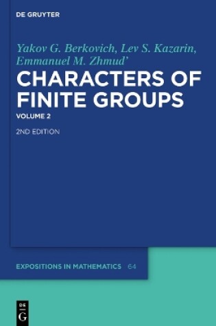 Cover of Yakov G. Berkovich; Lev S. Kazarin; Emmanuel M. Zhmud': Characters of Finite Groups. Volume 2