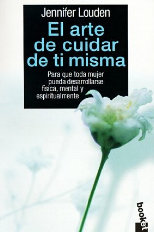 Cover of El Arte de Cuidar de Ti Misma