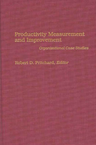Cover of Productivity Measurement and Improvement