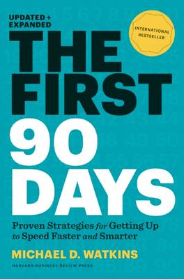 Book cover for The First 90 Days, Updated and Expanded