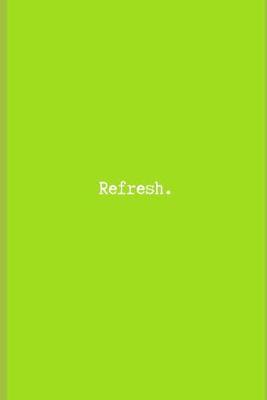Book cover for Refresh