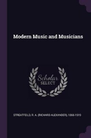 Cover of Modern Music and Musicians