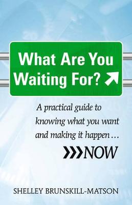 Book cover for What Are You Waiting For?