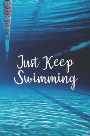 Cover of Just Keep Swimming