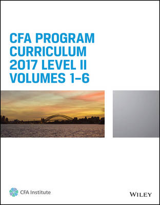 Cover of CFA Program Curriculum 2017 Level II, Volumes 1 - 6