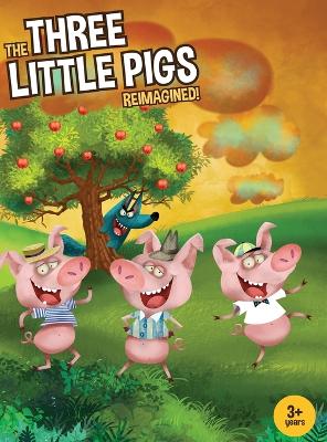 Book cover for Three Little Pigs Reimagined