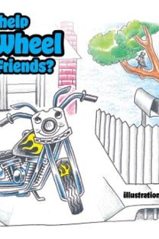 Cover of Can You Help Two Wheel and His Friends?