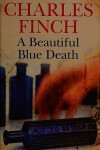 Book cover for A Beautiful Blue Death