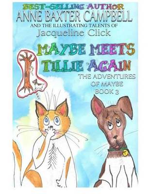 Book cover for Maybe Meets Tillie Again the Adventures of Maybe Book 3