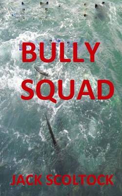 Book cover for Bully Squad