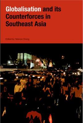 Cover of Globalization and Its Counter-Forces in Southeast Asia