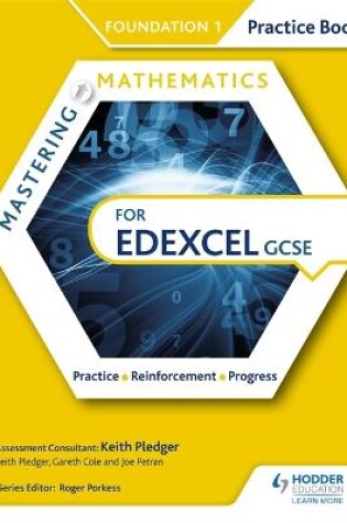 Cover of Mastering Mathematics Edexcel GCSE Practice Book: Foundation 1