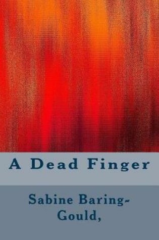 Cover of A Dead Finger