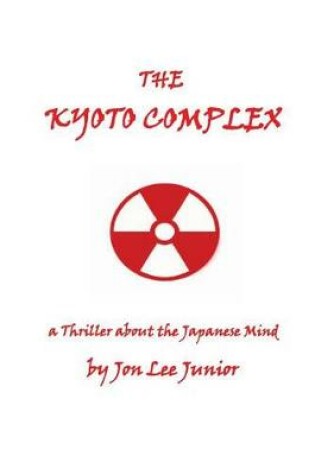 Cover of The Kyoto Complex