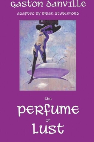 Cover of The Perfume of Lust