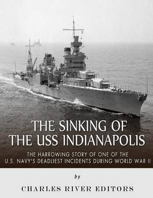 Book cover for The Sinking of the USS Indianapolis