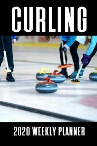 Cover of Curling 2020 Weekly Planner