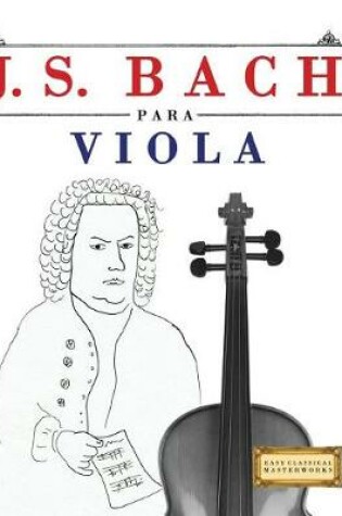 Cover of J. S. Bach Para Viola